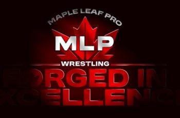 Maple Leaf Pro Wrestling Resurrection 7/5/25 – 5th July 2025