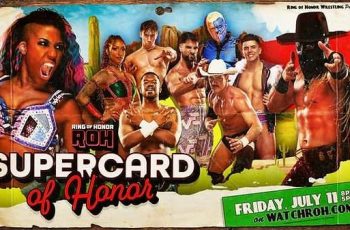 ROH SuperCard Of Honor 7/11/25 – 11th July 2025